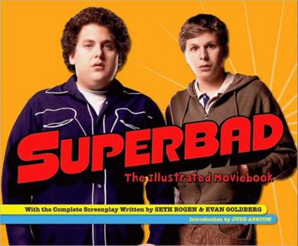 Paperback Superbad: The Illustrated Moviebook Book