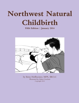 Paperback Northwest Natural Childbirth Book