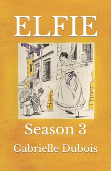 Paperback Elfie: Season 3 Book