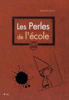 Hardcover Les Perles de l'École [French] Book