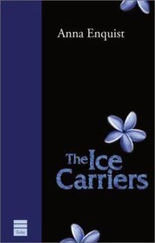 Paperback The Ice Carriers Book