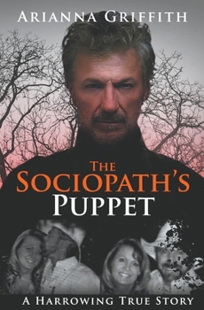 Paperback The Sociopath's Puppet Book