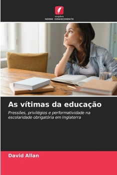 Paperback As vítimas da educação [Portuguese] Book