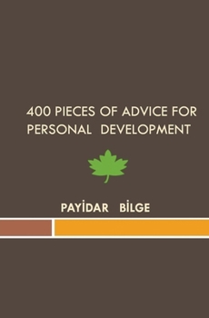 Paperback 400 Pieces of Advice for Personal Development Book
