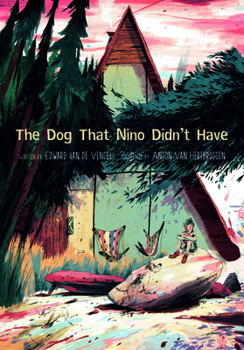 Paperback The Dog That Nino Didn't Have Book