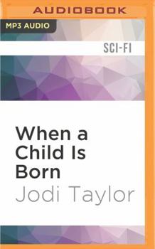 When a Child Is Born - Book #2.5 of the Chronicles of St Mary's