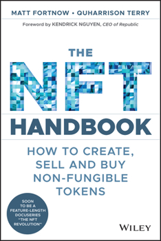 Paperback The NFT Handbook: How to Create, Sell and Buy Non-Fungible Tokens Book