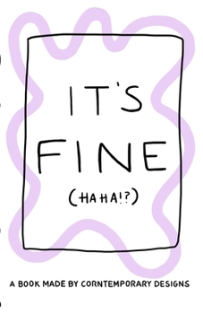 Paperback It's Fine Book
