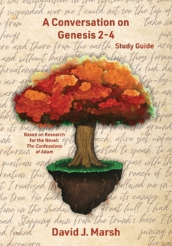 Paperback A Conversation on Genesis 2-4: Study Guide Book