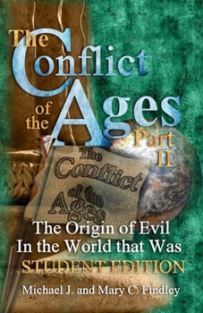 Paperback The Conflict of the Ages Student IV Ice Age Civilizations Book