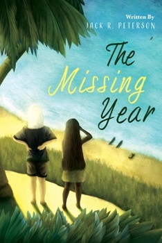 Paperback The Missing Year: Volume 1 Book