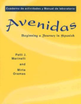 Paperback Workbook/Lab Manual for Avenidas: Beginning a Journey in Spanish Book