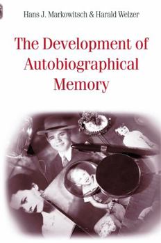 Paperback The Development of Autobiographical Memory Book