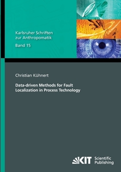 Paperback Data-driven Methods for Fault Localization in Process Technology Book