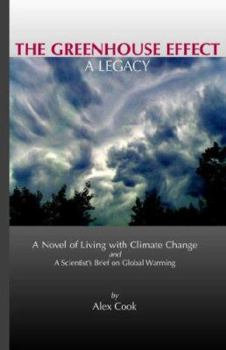 Paperback The Greenhouse Effect - A Legacy Book