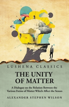 Paperback The Unity of Matter Book