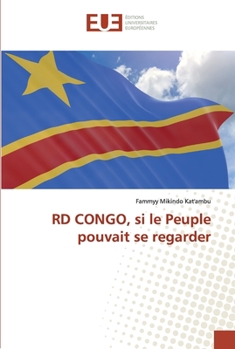 Paperback RD CONGO, si le Peuple pouvait se regarder [French] Book