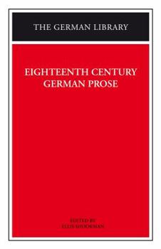 Paperback Eighteenth Century German Prose: Heinse, La Roche, Wieland, and others Book