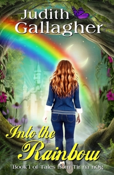 Paperback Into the Rainbow Book