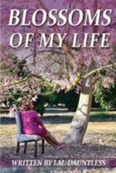 Paperback Blossoms of My Life Book