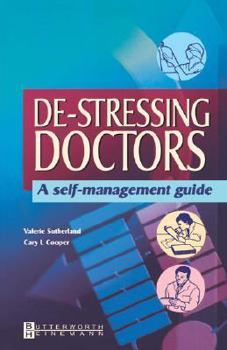 Paperback De-Stressing Doctors: A Self-Management Guide Book