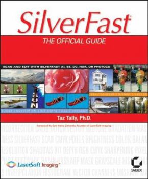 Paperback Silverfast: The Official Guide Book
