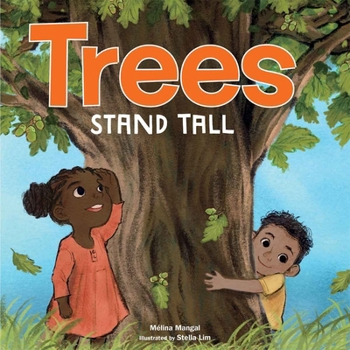 Board book Trees Stand Tall Book