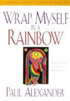 Paperback Wrap Myself in a Rainbow Book