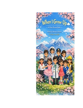Paperback When I Grow Up: Otters Class 2026 Book