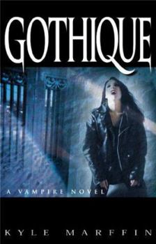 Paperback Gothique: A Vampire Novel Book
