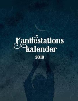 Paperback Manifestationskalender 2019: Loven om Tiltr?kning [Danish] Book