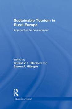 Paperback Sustainable Tourism in Rural Europe: Approaches to Development Book