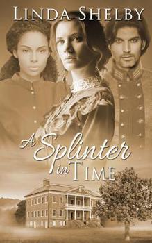 Paperback A Splinter in Time Book