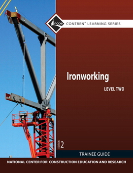 Paperback Ironworking Trainee Guide, Level 2 Book