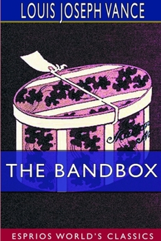 Paperback The Bandbox (Esprios Classics) Book
