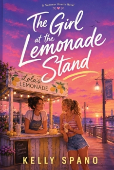 The Girl at the Lemonade Stand (Summer Hearts)