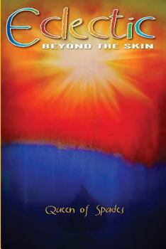 Paperback Eclectic: Beyond the Skin Book