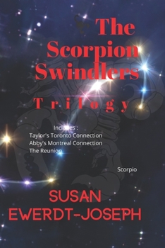 Paperback The Scorpion Swindlers: Trilogy Book