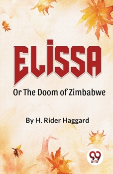 Paperback Elissaor The Doom Of Zimbabwe Book