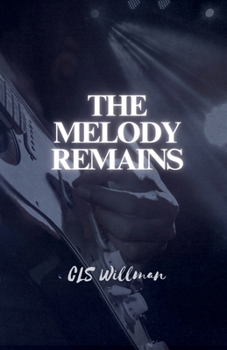 Paperback The Melody Remains Book