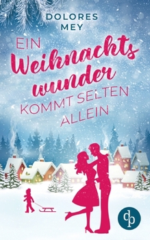 Paperback Ein Weihnachtswunder kommt selten allein [German] Book
