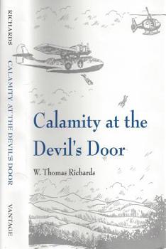 Paperback Calamity At The Devil's Door: Third Series of Lewine Cousin Adventures Book