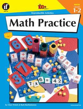 Paperback Math Practice, Grades 1 - 2 (The 100+ Series™) Book