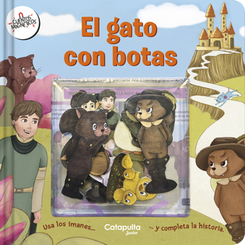 Hardcover El Gato Con Botas / Puss in Boots: Cuentos Magnéticos / Magnetic Stories [Spanish] Book
