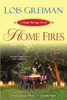 Home Fires - Book #2 of the Hope Springs, SD