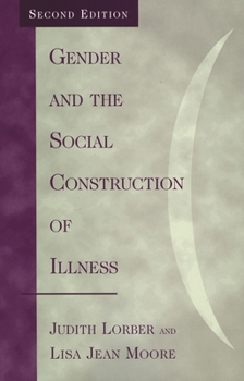 Paperback Gender and the Social Construction of Illness Book