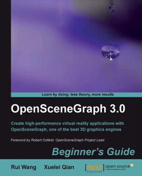 Paperback Openscenegraph 3.0: Beginner's Guide Book