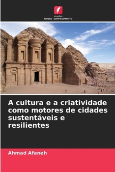 Paperback A cultura e a criatividade como motores de cidades sustentáveis e resilientes [Portuguese] Book