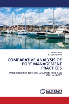 Comparative Analysis of Port Management Practices