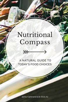 Paperback Nutritional Compass: A Natural Guide to Today's Food Choices Book